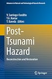 Post-tsunami hazard : reconstruction and restoration