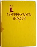 Copper-Toed Boots
