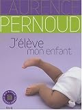 J'�l�ve mon enfant
