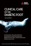 Clinical Care of the Diabetic Foot Clinical Care of the Diabetic Foot