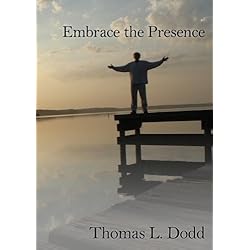 Embrace the Presence
