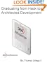 Graduating from Hack to Architected Development