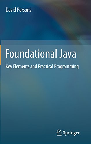 foundational java key elements and practical programming