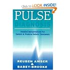 Click here to buy Pulse Diagnosis by R. B. Amber, G. M. Seifert, and Huynh Hoc Ku.