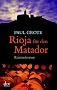 Rioja f�r den Matador. Kriminalroman