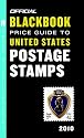 The Official Blackbook Price Guide to United States Postage Stamps 2010, 32nd Edition