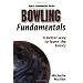 Bowling Fundamentals (Sports Fundamentals) 41A%2B7ruac3L. AA75 Bowling Fundamentals (Sports Fundamentals)
