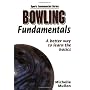 Bowling Fundamentals by Human Kinetics