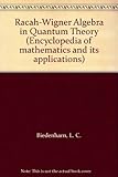 The Racah-Wigner algebra in quantum theory