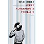 Super Agoraphobie-Therapie: Roman