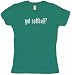 got softball? Women's Tee Shirt XL-Kelly Green Babydoll (petite fit)