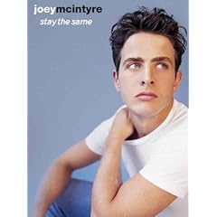 Joey McIntyre / Stay the Same