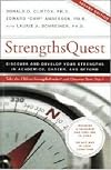 Strengths Quest ~ Discover and Develop Your Strengths in Academics, Career, and Beyond