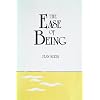 The Ease of Being