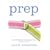 Prep