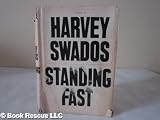 Standing Fast: A Novel