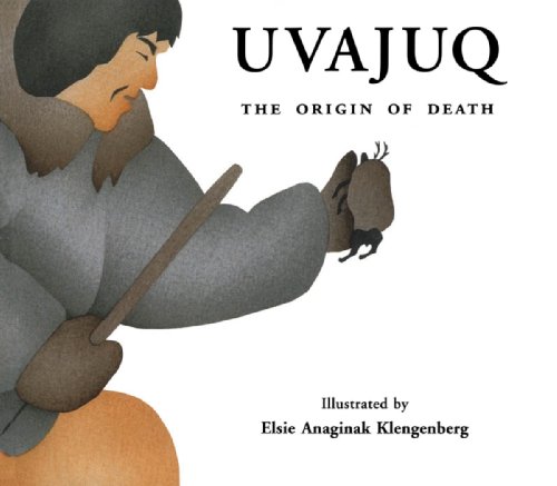 Uvajuq: The Origin of Death