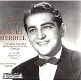 50th Anniversary Tribute: The Magnificent Voice of Robert Merrill