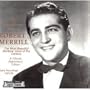 50th Anniversary Tribute: The Magnificent Voice of Robert Merrill