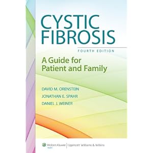 Cystic Fibrosis: A Guide for Patient and Family
