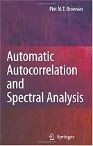Automatic Autocorrelation and Spectral Analysis