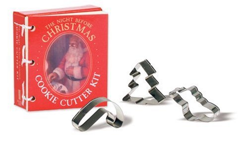 The Night Before Christmas Cookie Cutter Kit: Based on the Story by Clement C. Moore (Mini Kits)