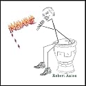 Insane