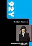 92Y-Christiane Amanpour (February 18, 2009)