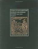 Guide to Documentary Sources for Andean Studies, 1530-1900. THREE VOLUME SET