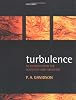 Turbulence: An Introduction for Scientists and Engineers