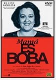 Mommys a Fool ( Mamá es boba ) [DVD]