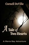 A Tale of Two Hearts (The Treasure of Morro Bay)