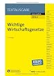 Wichtige Wirtschaftsgesetze