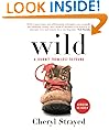 Wild: A Journey from Lost to Found (Oprah's Book Club 2.0)