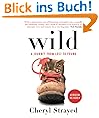 Wild: A Journey from Lost to Found (Oprah's Book Club 2.0)
