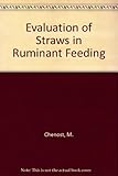 Evaluation of straws in ruminant feeding