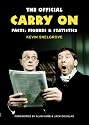 The Official Carry On Facts, Figures and Statistics: A Complete Statistical Analysis of the Carry Ons