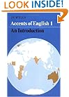 Accents of English: Volume 1
