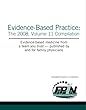 Evidence-Based Practice: The 2008 Volume 11 Compilation