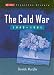 The Cold War 1945-1991 (Collins Frontline History) by Derrick Murphy ISBN 0007155042