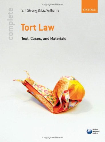 Complete Tort Law: Text, Cases, & Materials (Complete)