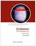 Evidence : the fundamentals