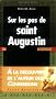 Sur les pas de saint Augustin