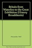 Britain from Waterloo to the Great Exhibition