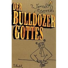 Der Bulldozer Gottes