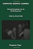Computer assisted learning : selected proceedings from the CAL'89 symposium : 11-14 April 1989, University of Surrey
