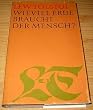 Wieviel Erde braucht der Mensch?