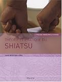 Livres Médecines Douces - Théorie et pratique du shiatsu