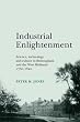 Industrial Enlightenment: Science, technology and culture in Birmingham and the West Midlands, 1760-1820 (Gender in History)