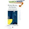 Minds, Brains, Computers: An Historical Introduction to the Foundations of Cognitive Science by  Robert M. Harnish
